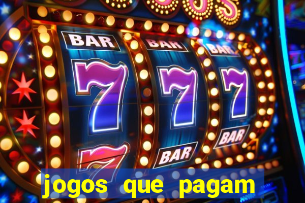 jogos que pagam para voce jogar