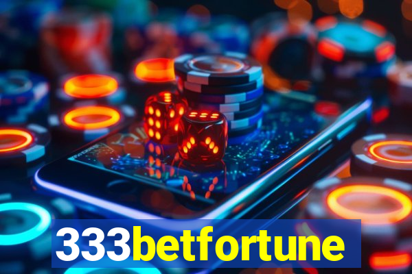 333betfortune