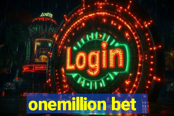 onemillion bet