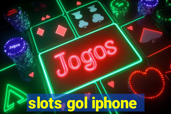 slots gol iphone