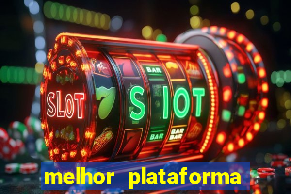 melhor plataforma para jogar fortune tiger hoje