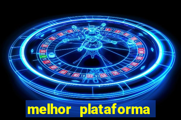 melhor plataforma para jogar fortune tiger hoje