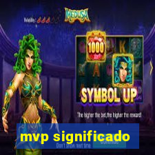 mvp significado