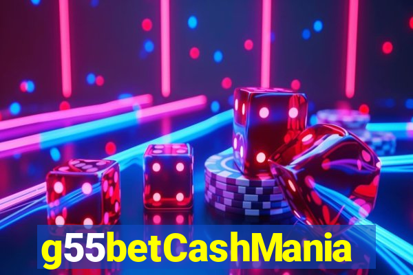 g55betCashMania