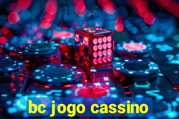 bc jogo cassino