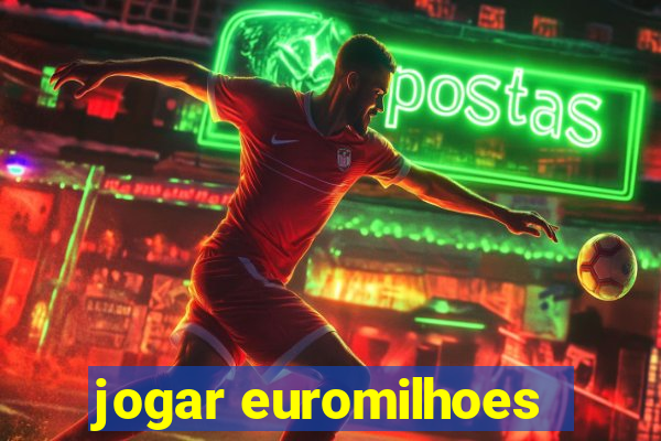 jogar euromilhoes