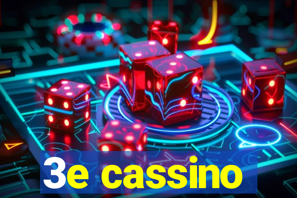 3e cassino