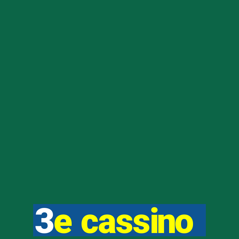 3e cassino