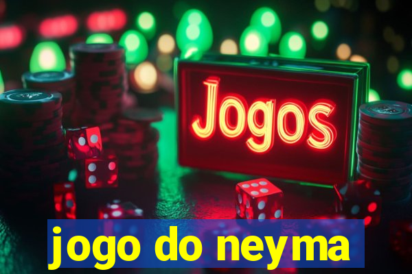 jogo do neyma