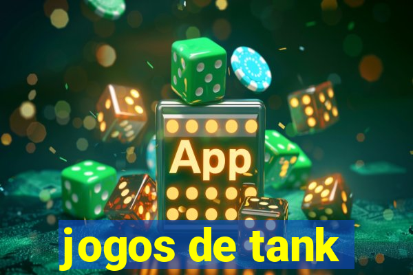 jogos de tank