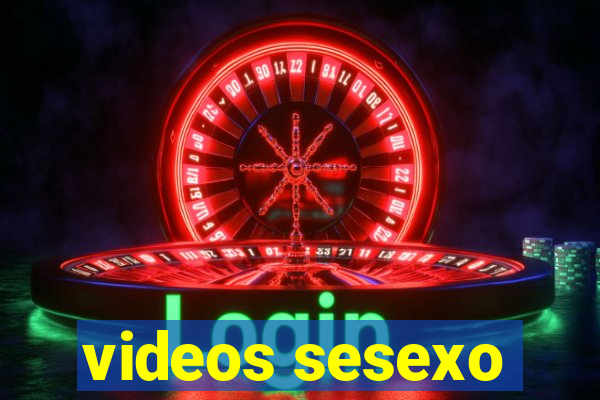 videos sesexo