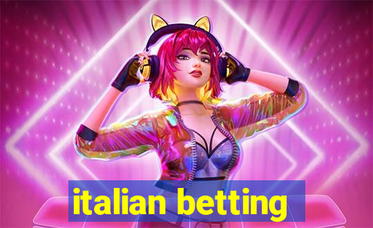 italian betting