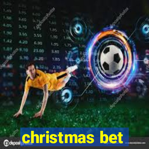 christmas bet