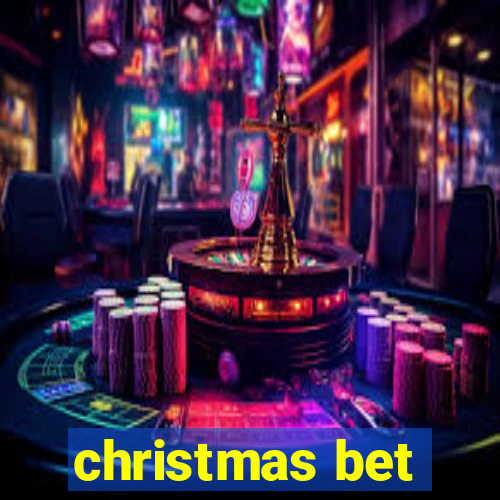 christmas bet