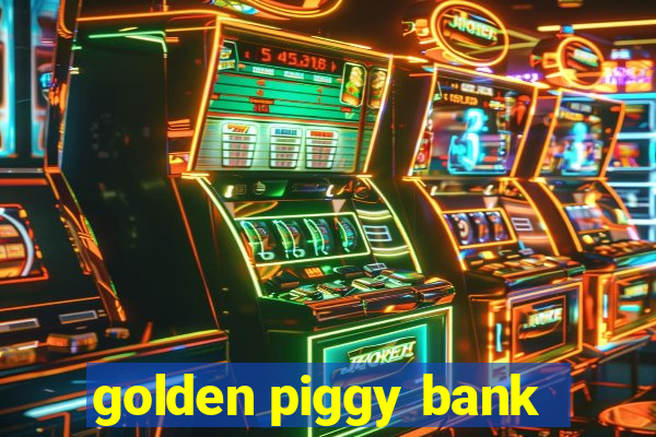 golden piggy bank