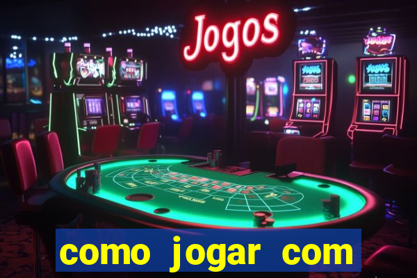 como jogar com bonus no tigre