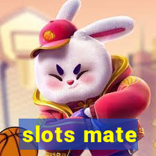 slots mate