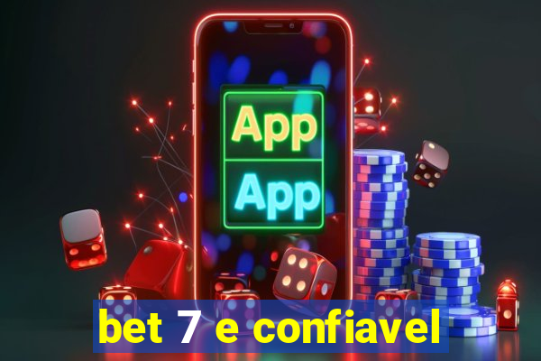 bet 7 e confiavel