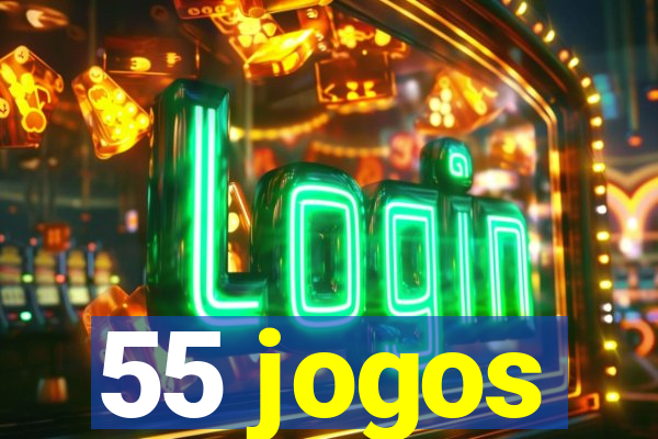 55 jogos