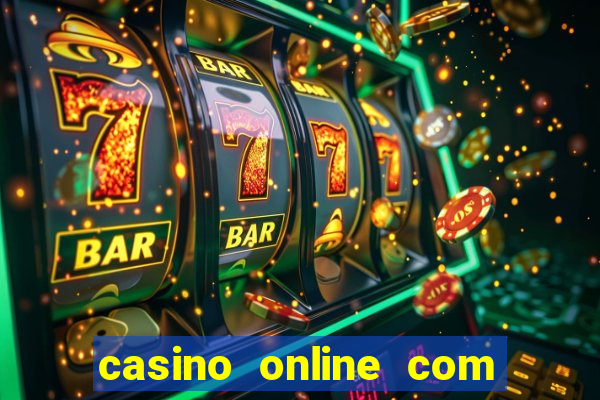 casino online com bónus de registo