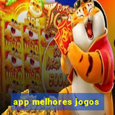 app melhores jogos