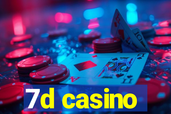 7d casino