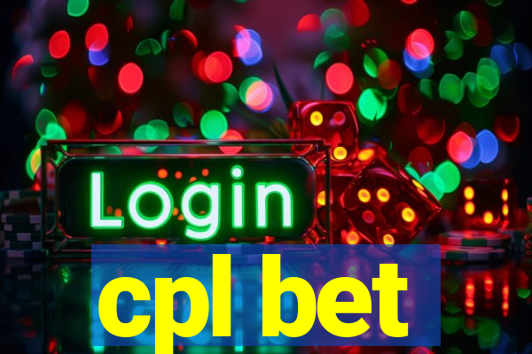 cpl bet