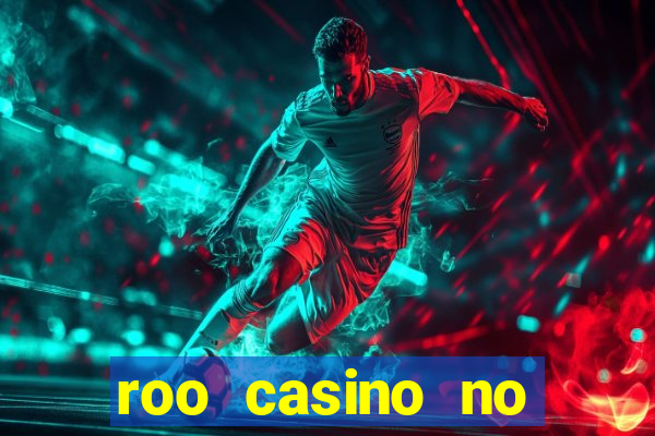 roo casino no deposit bonus