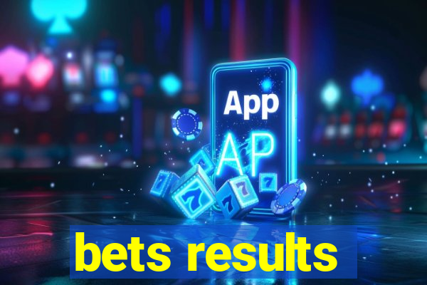 bets results