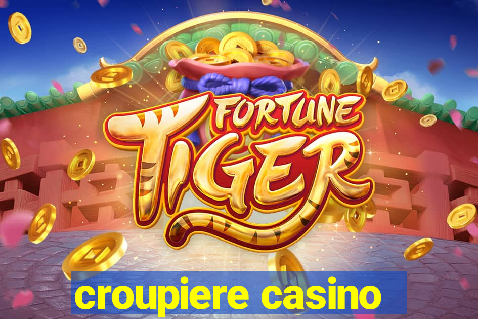 croupiere casino