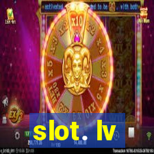 slot. lv