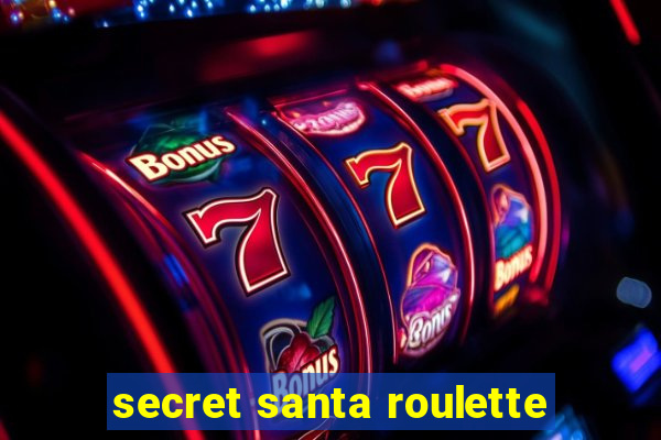 secret santa roulette