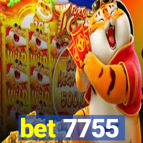 bet 7755