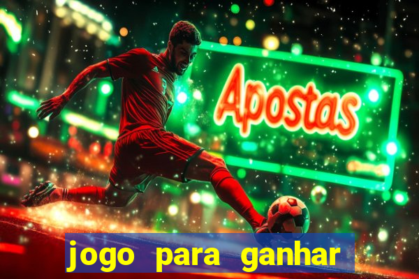 jogo para ganhar dinheiro sem depósito