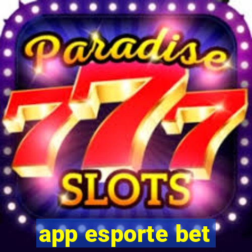 app esporte bet