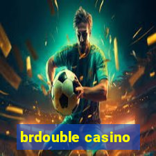 brdouble casino