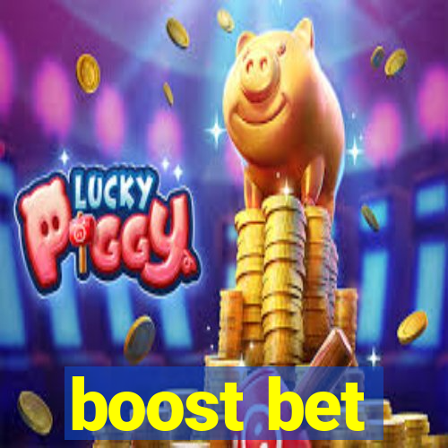 boost bet