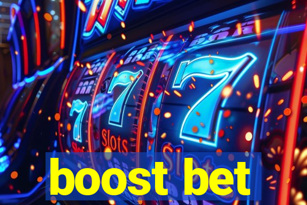 boost bet