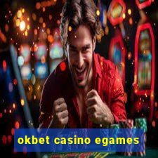 okbet casino egames