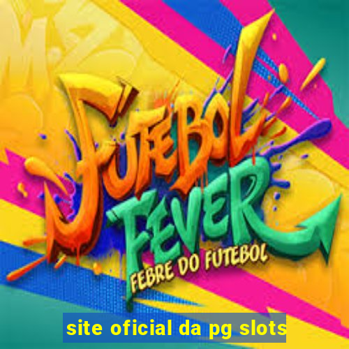 site oficial da pg slots