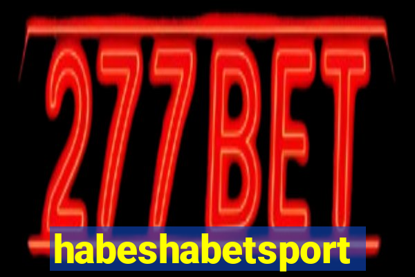 habeshabetsport