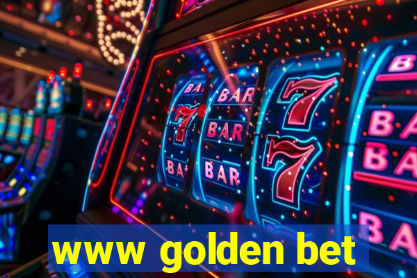 www golden bet