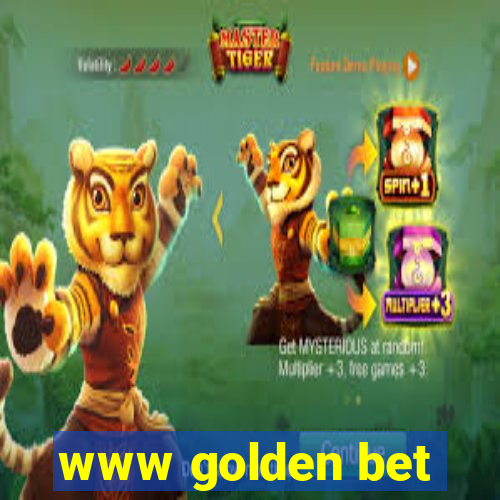 www golden bet