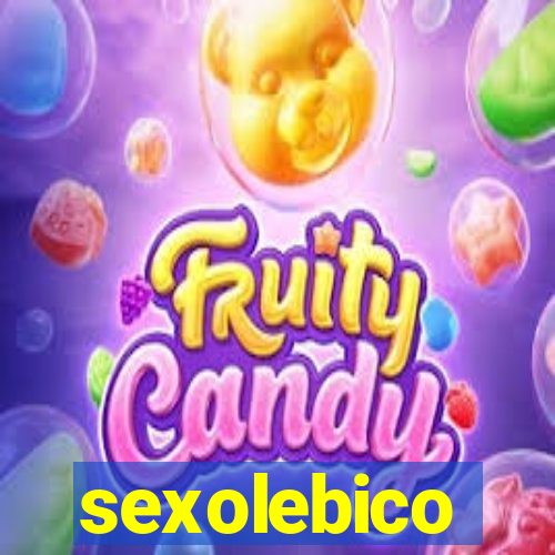 sexolebico