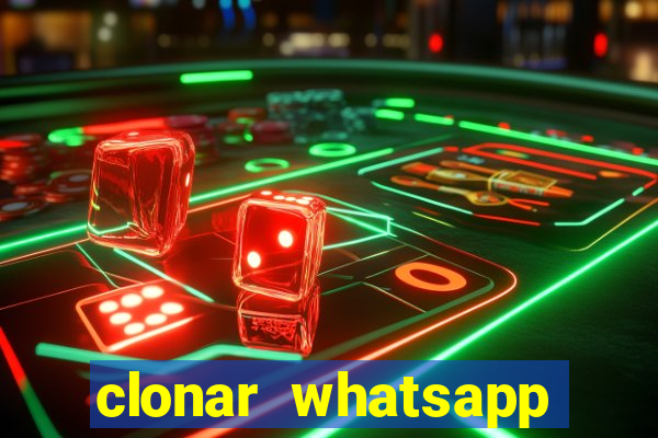 clonar whatsapp normal gratis