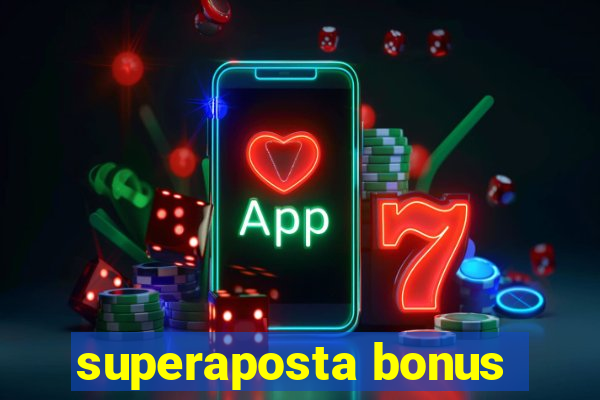 superaposta bonus