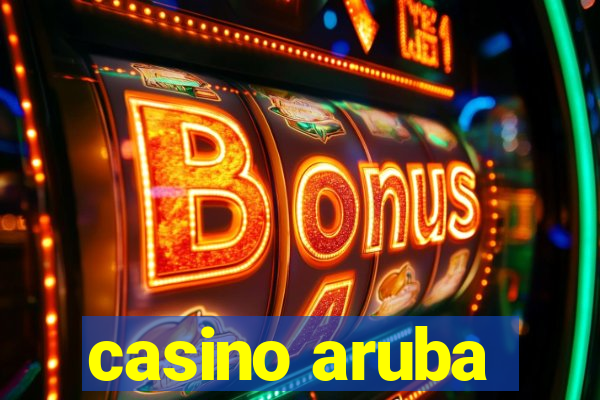 casino aruba