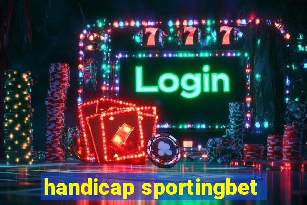 handicap sportingbet