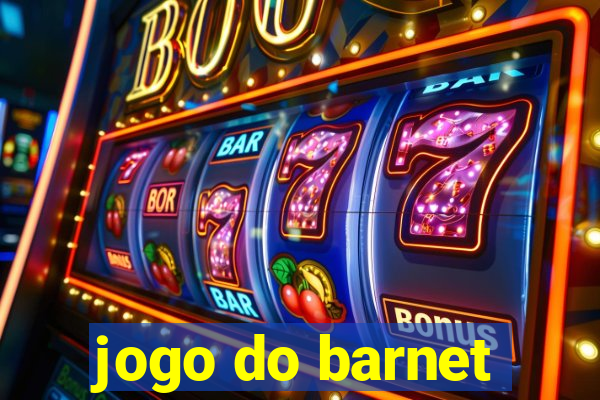 jogo do barnet