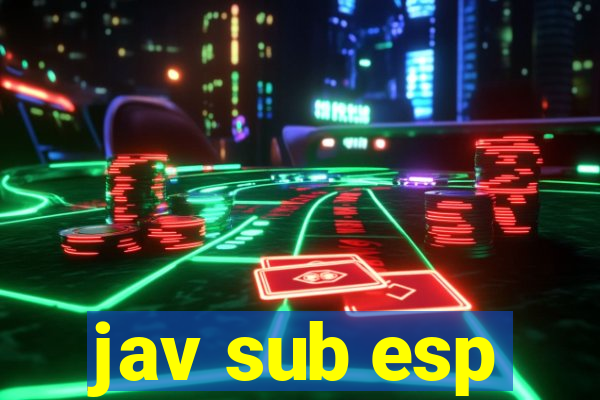 jav sub esp